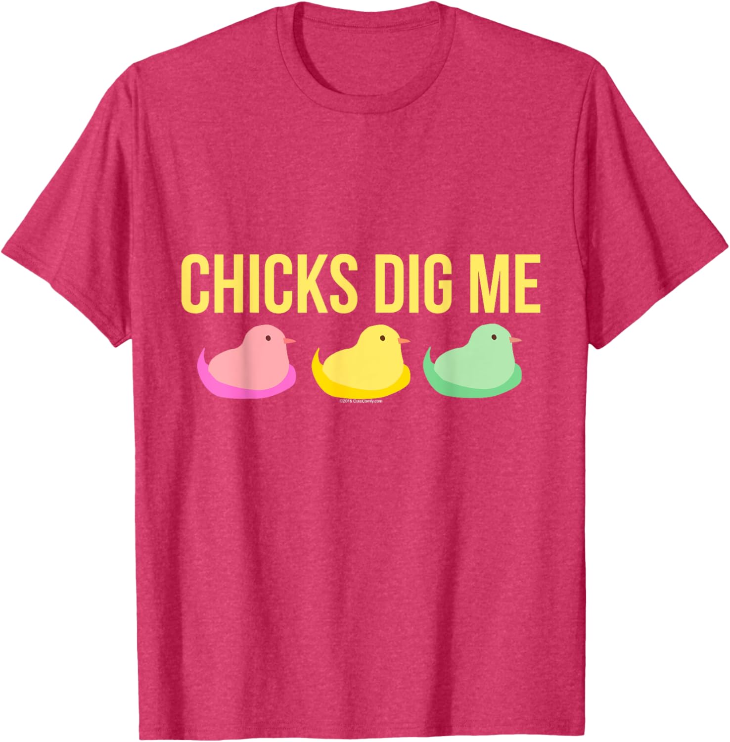 Chicks Dig Me Funny Cute Easter Gift for Boys Guys Men T-Shirt