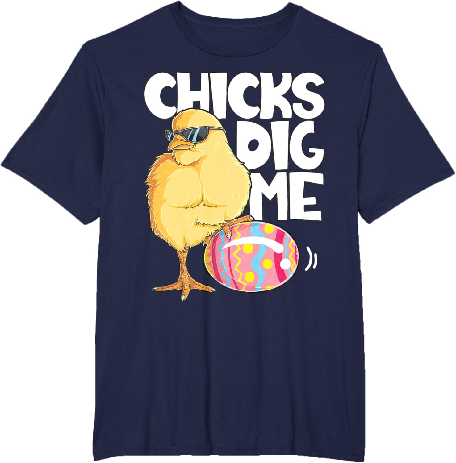 Chicks Dig Me Funny Easter Egg Hunting Hunter Boys Kids Girl T-Shirt