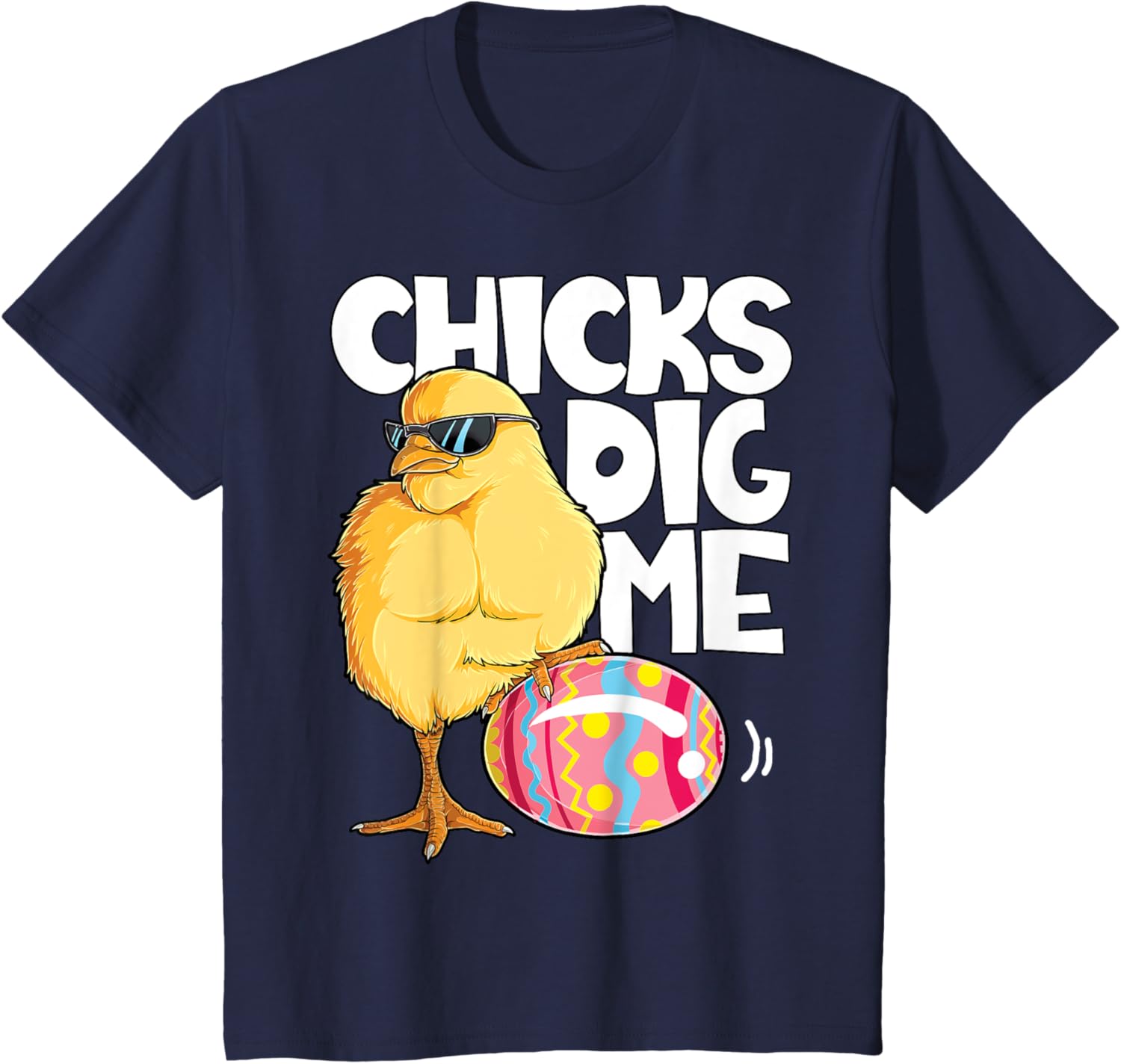 Chicks Dig Me Funny Easter Egg Hunting Hunter Boys Kids Girl T-Shirt