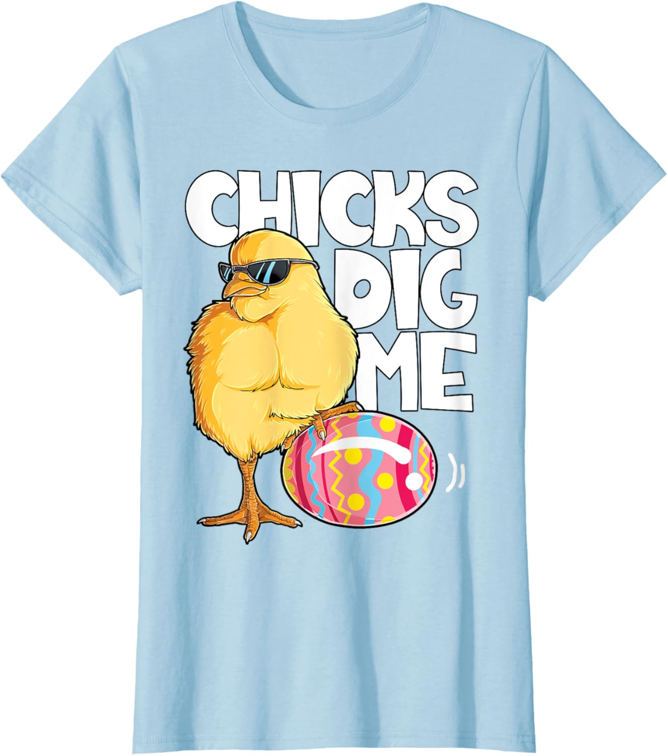 Chicks Dig Me Funny Easter Egg Hunting Hunter Boys Kids Girl T-Shirt