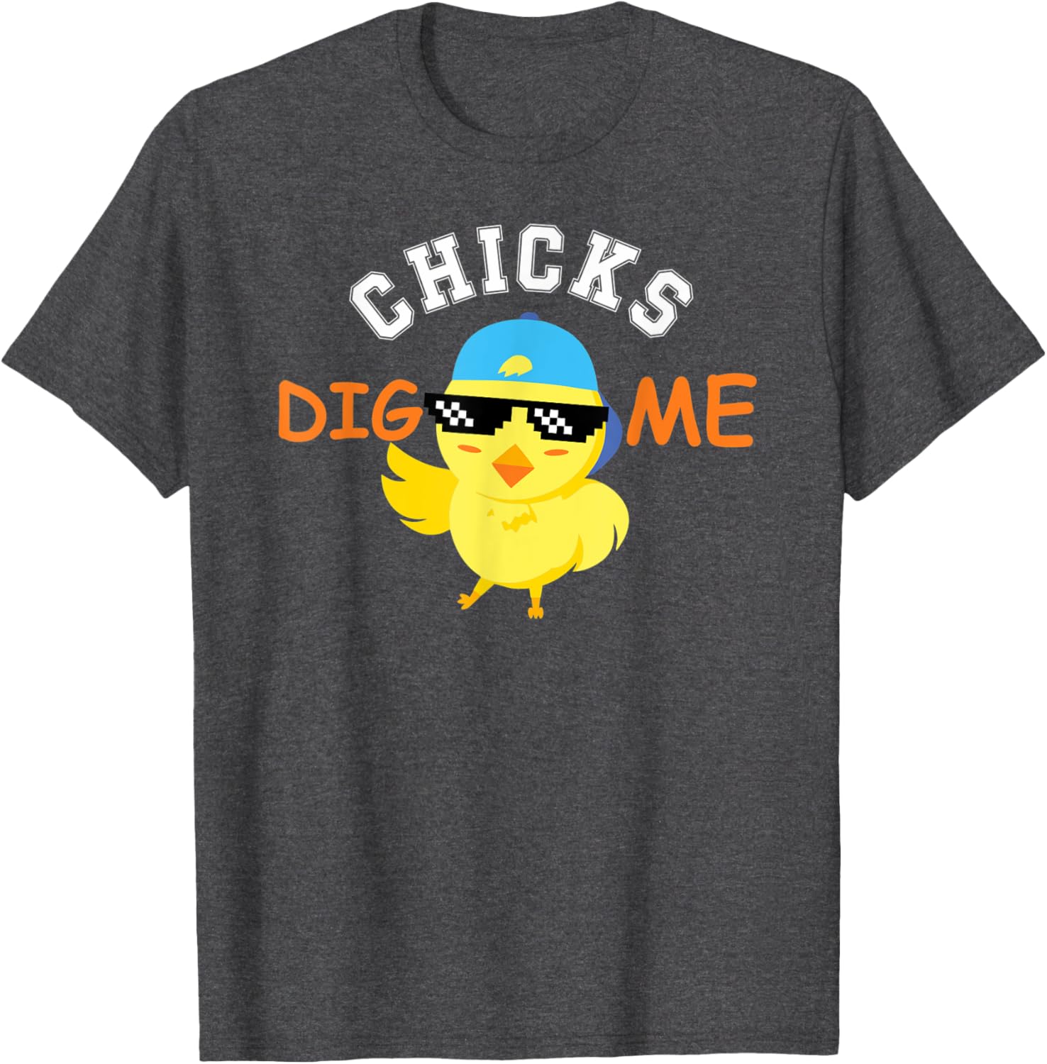 Chicks Dig me sunglasses cute easter gift for toddlers T-Shirt