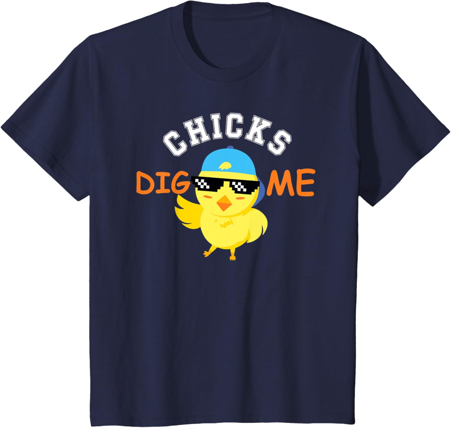 Chicks Dig me sunglasses cute easter gift for toddlers T-Shirt