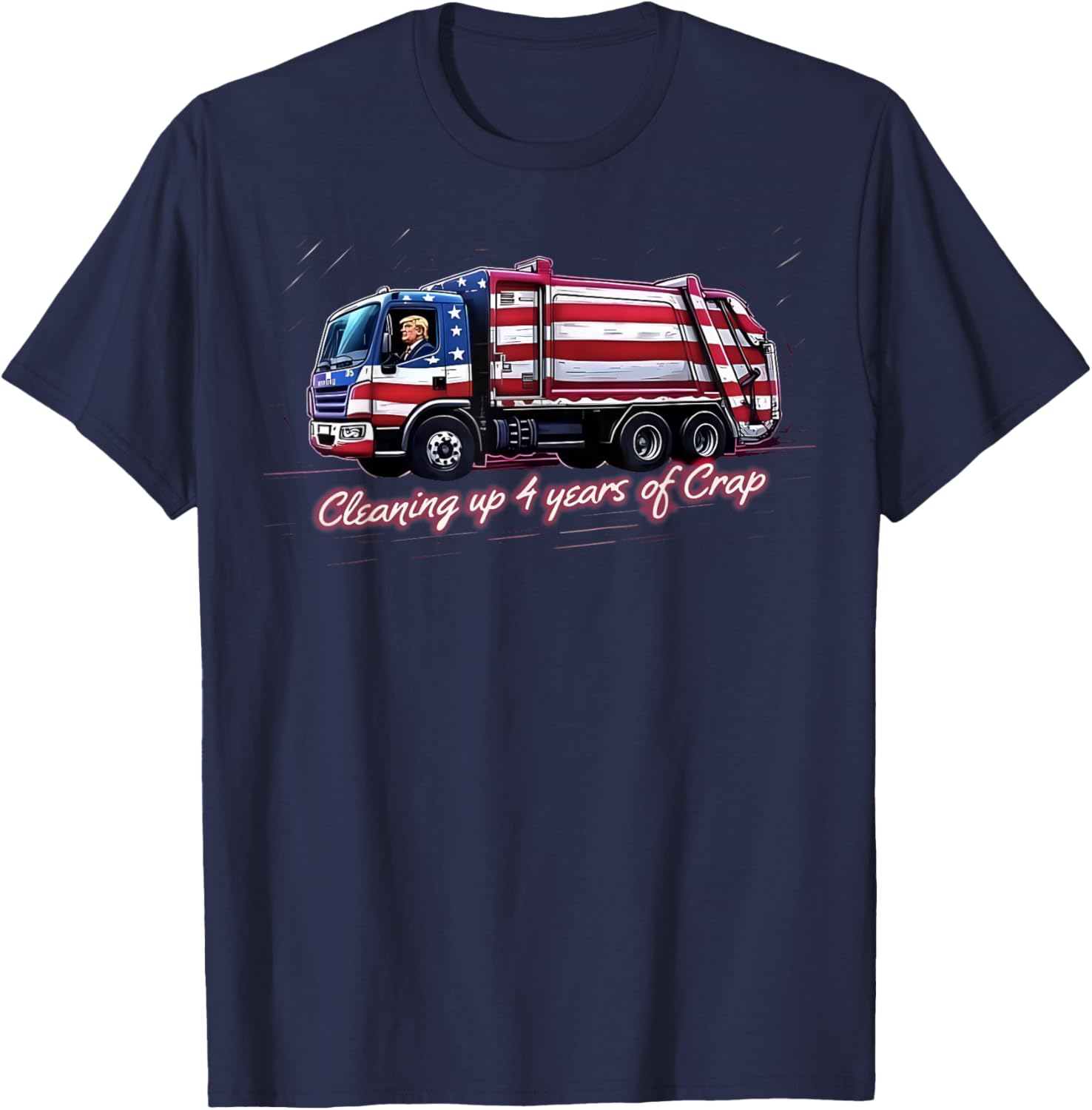 Cleaning Up 4 Years Of Crap Vote Trump 2024 Election Garbage T-Shirt