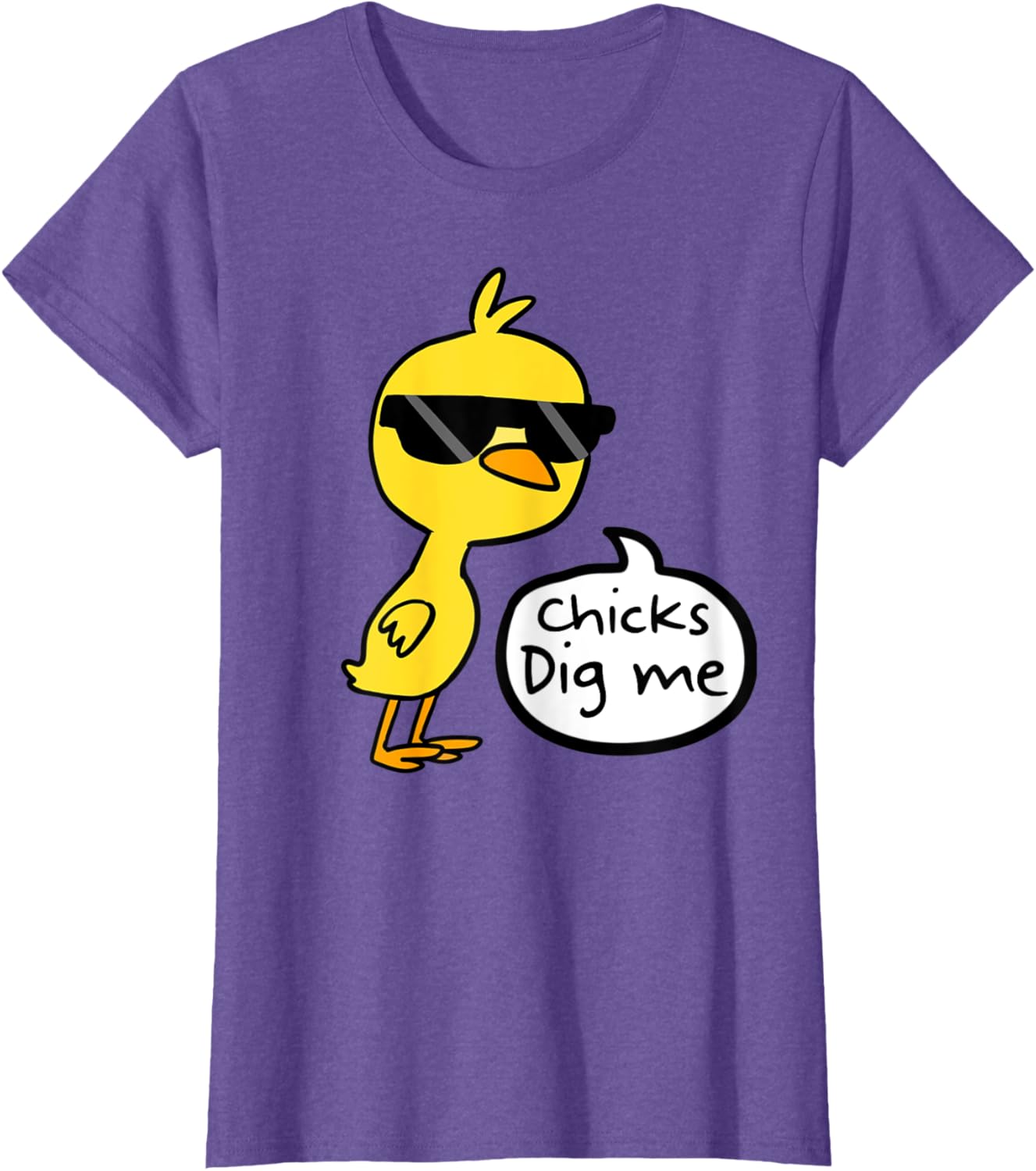 Cute Easter Chicks Dig Me Shirt T-Shirt