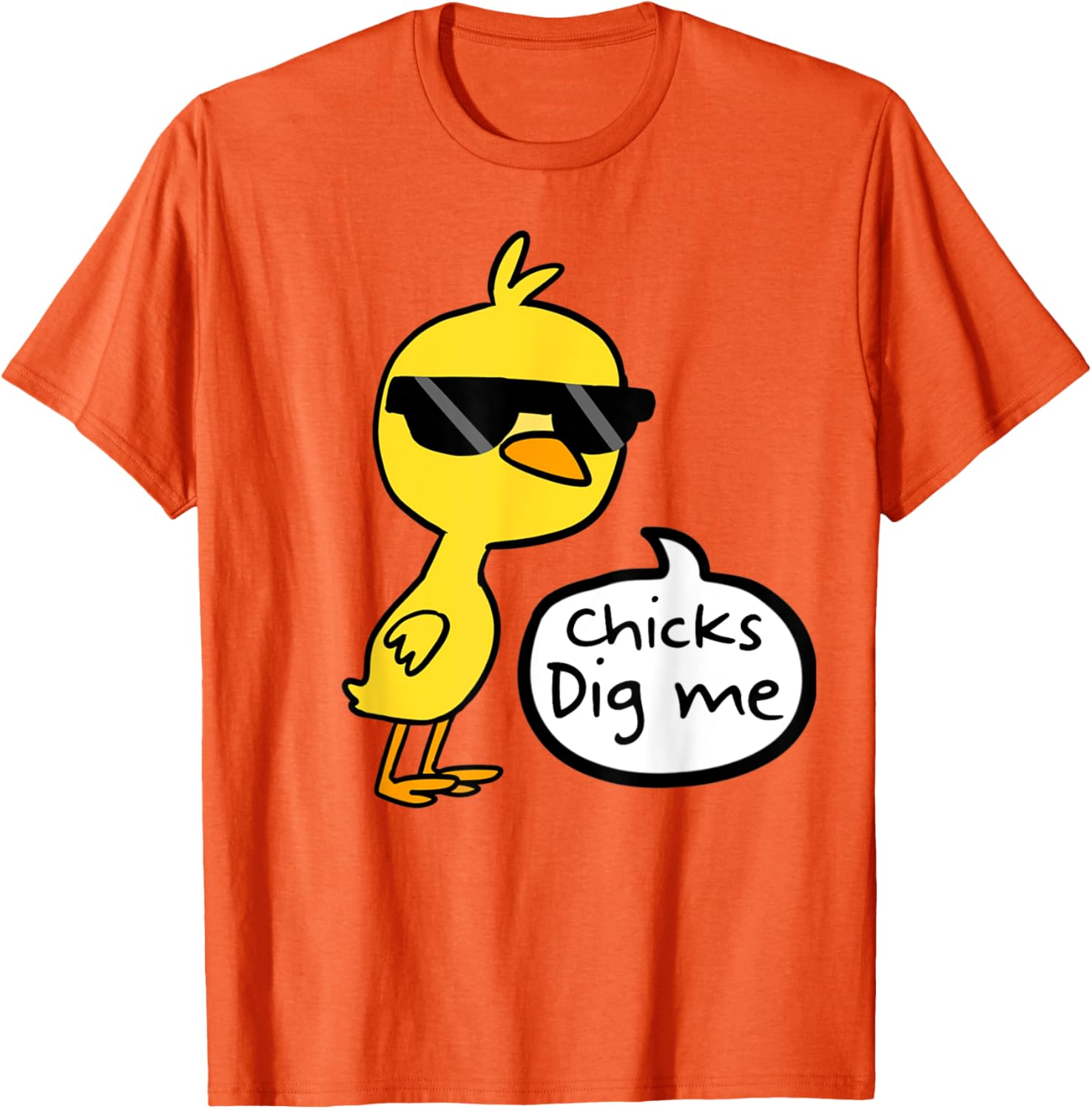 Cute Easter Chicks Dig Me Shirt T-Shirt