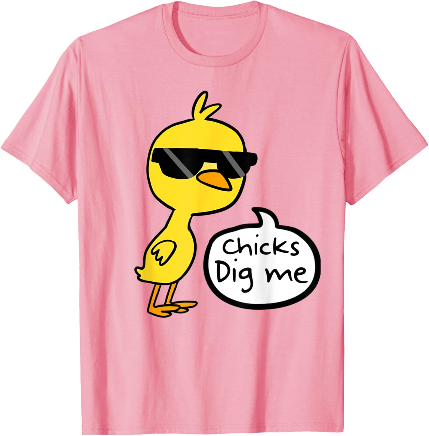 Cute Easter Chicks Dig Me Shirt T-Shirt