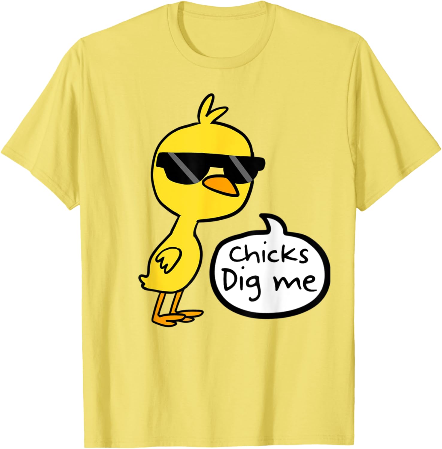 Cute Easter Chicks Dig Me Shirt T-Shirt