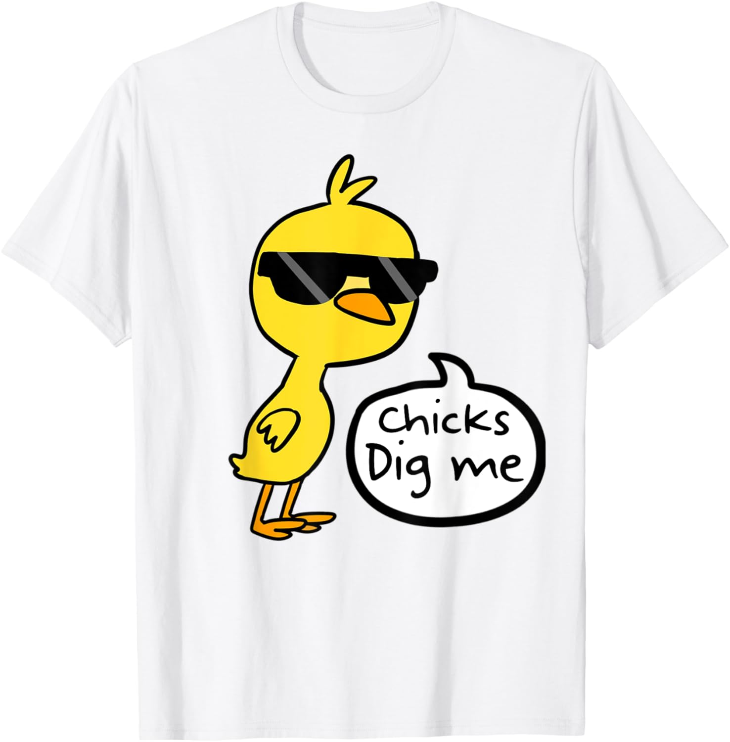 Cute Easter Chicks Dig Me Shirt T-Shirt