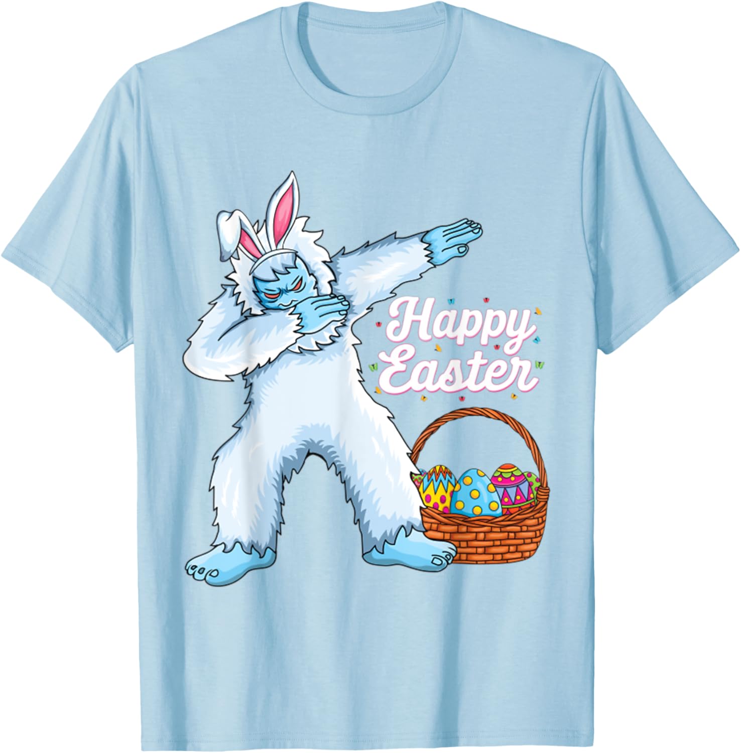 Dabbing Bigfoot Easter Eggs Bunny Happy Easter Day T-Shirt