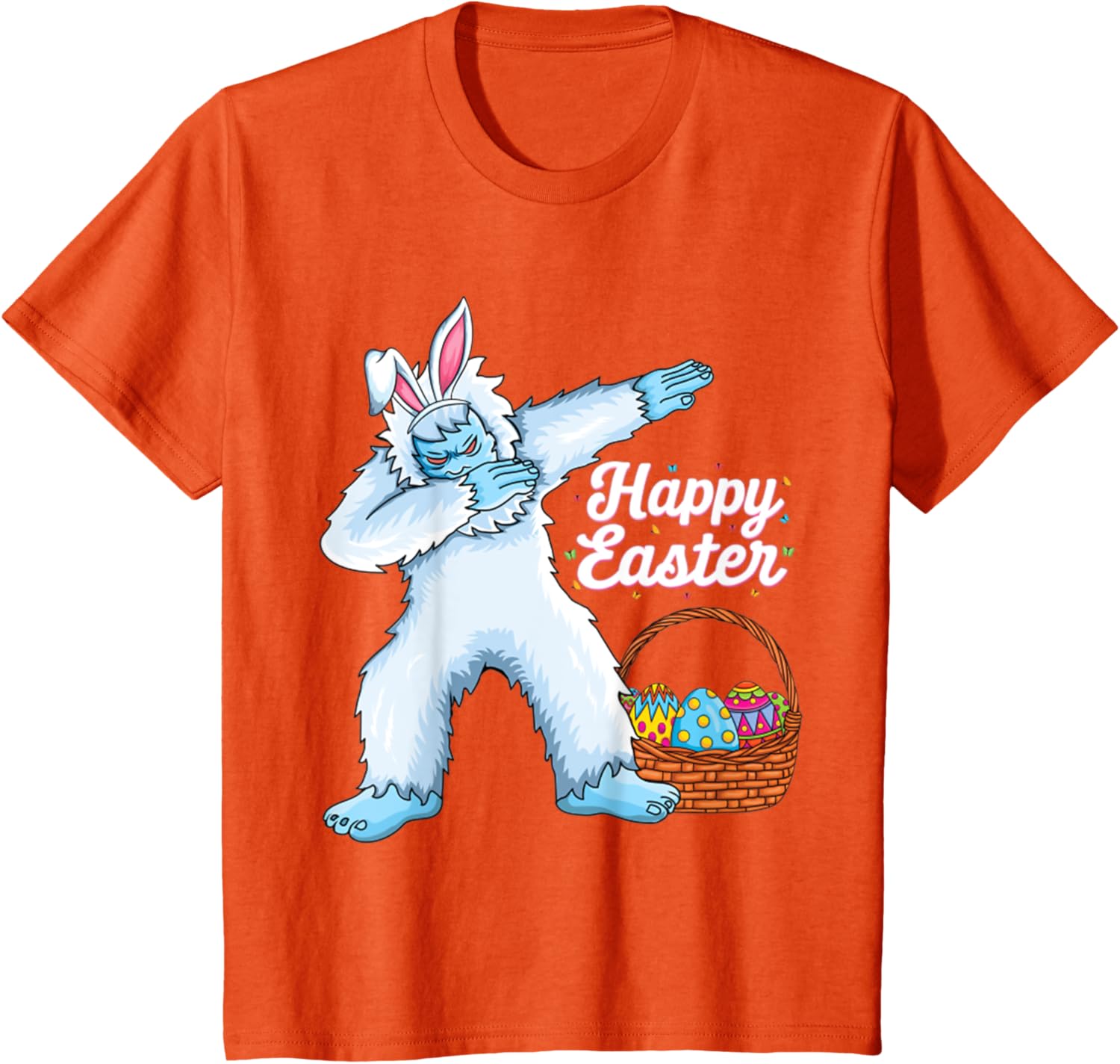 Dabbing Bigfoot Easter Eggs Bunny Happy Easter Day T-Shirt