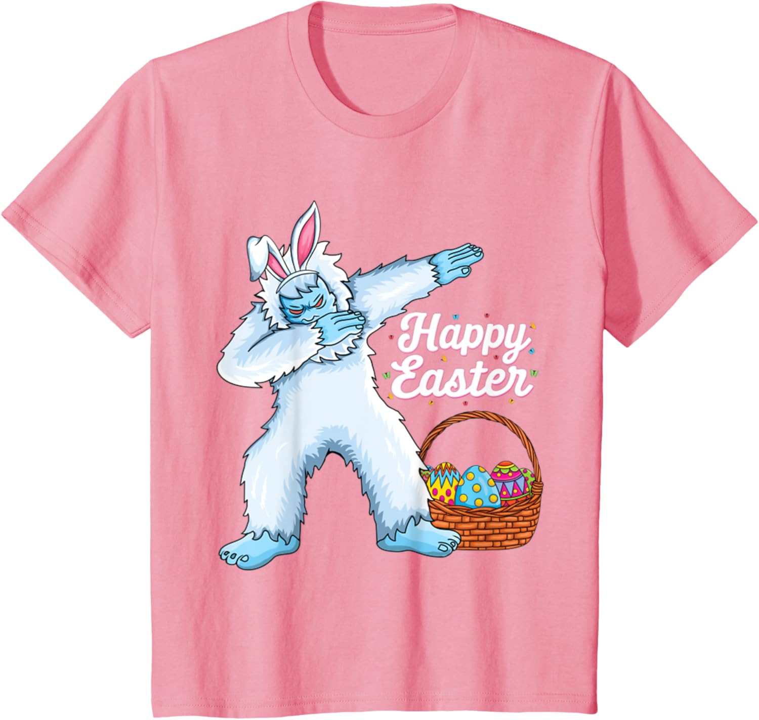 Dabbing Bigfoot Easter Eggs Bunny Happy Easter Day T-Shirt