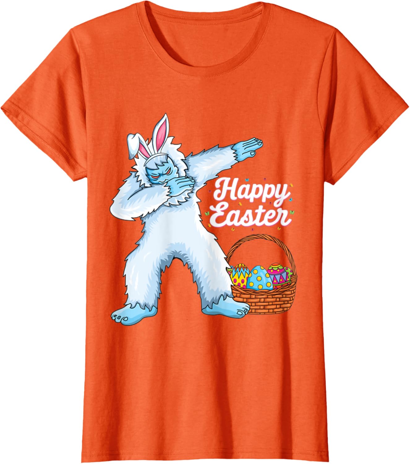 Dabbing Bigfoot Easter Eggs Bunny Happy Easter Day T-Shirt