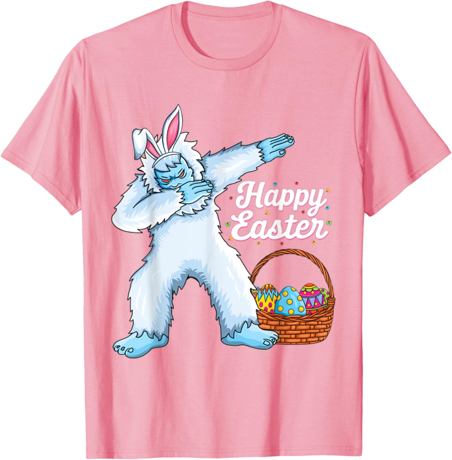 Dabbing Bigfoot Easter Eggs Bunny Happy Easter Day T-Shirt