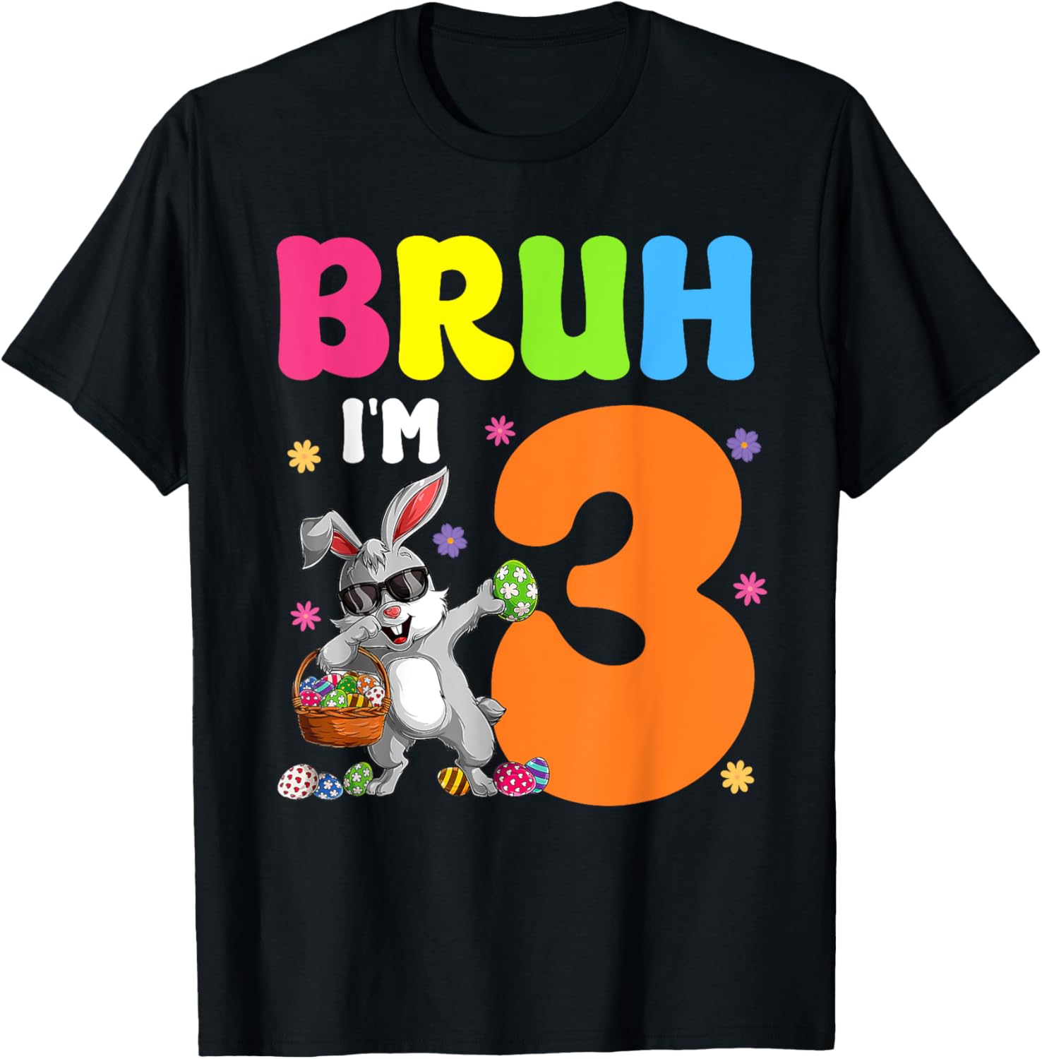 Dabbing Bunny Easter Bruh I'm 3 It's My 3rd Birthday T-Shirt