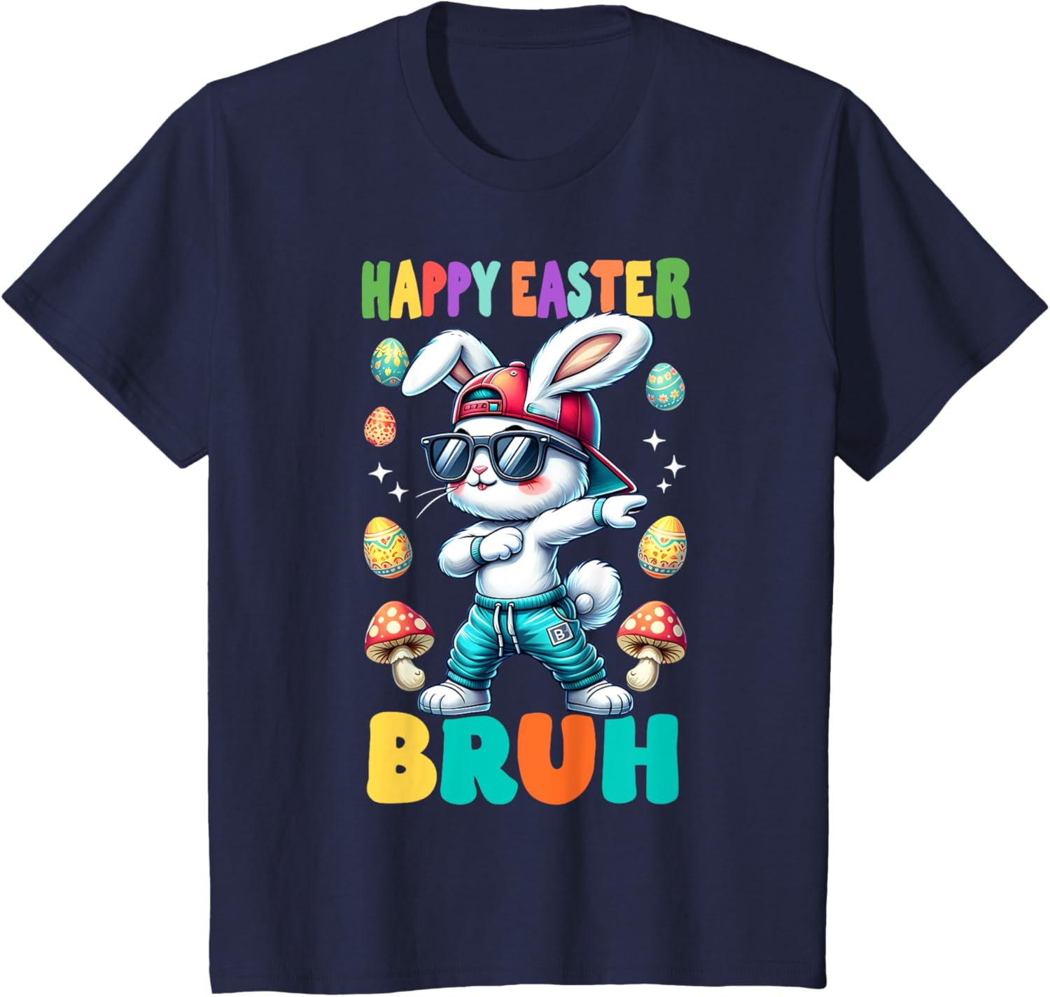 Dabbing Bunny Happy Easter Bruh Rabbit Shirt T-Shirt