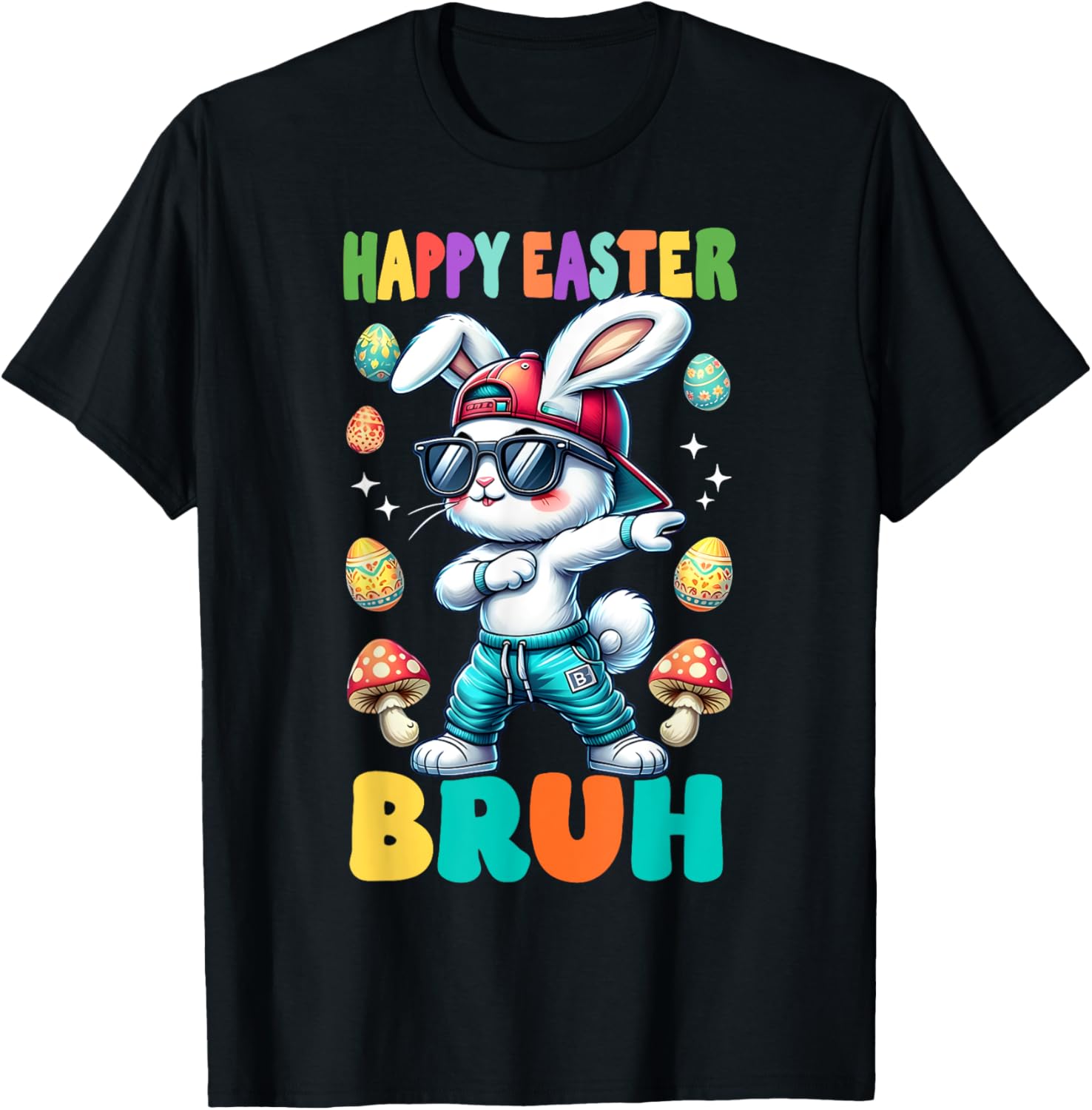 Dabbing Bunny Happy Easter Bruh Rabbit Shirt T-Shirt