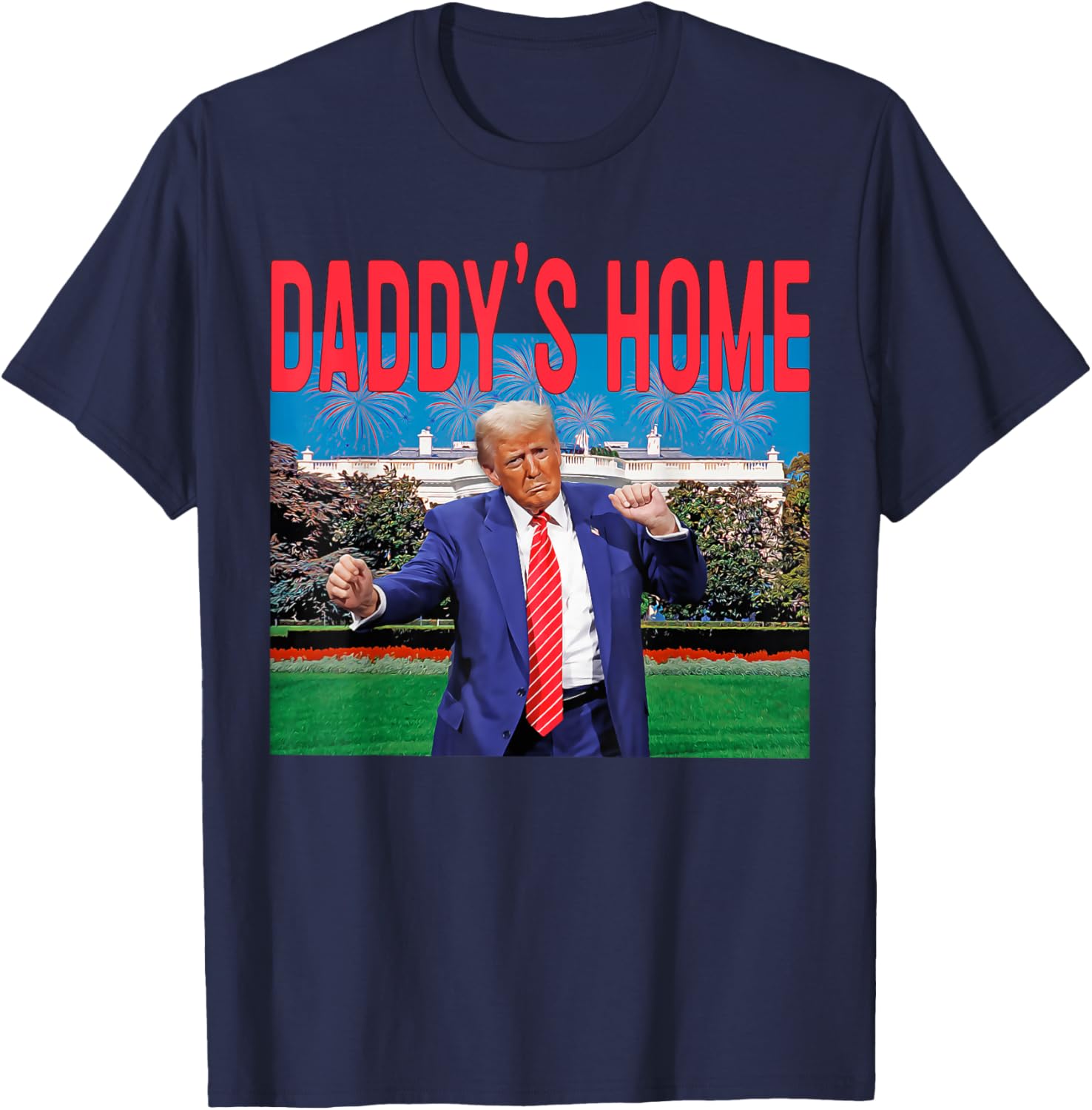 Daddy's Home Trump Pink Trump 2024 Take America Back T-Shirt