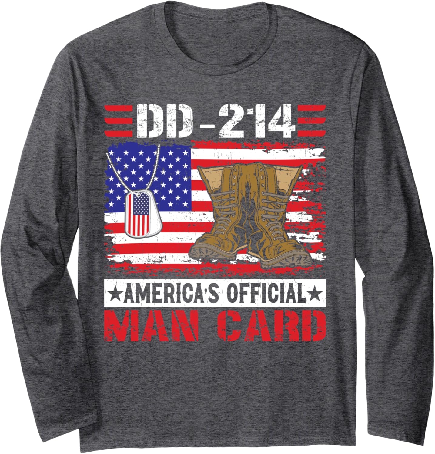 DD-214 America's Official Man Card Veteran Day American Flag Long Sleeve T-Shirt