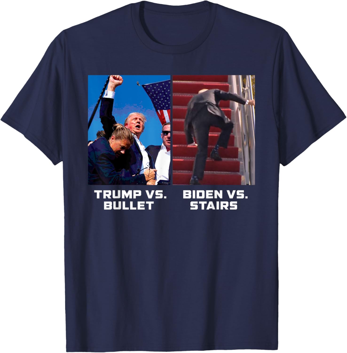 Donald Trump Vs Bullet Biden Vs Stairs Funny Trump Historic T-Shirt