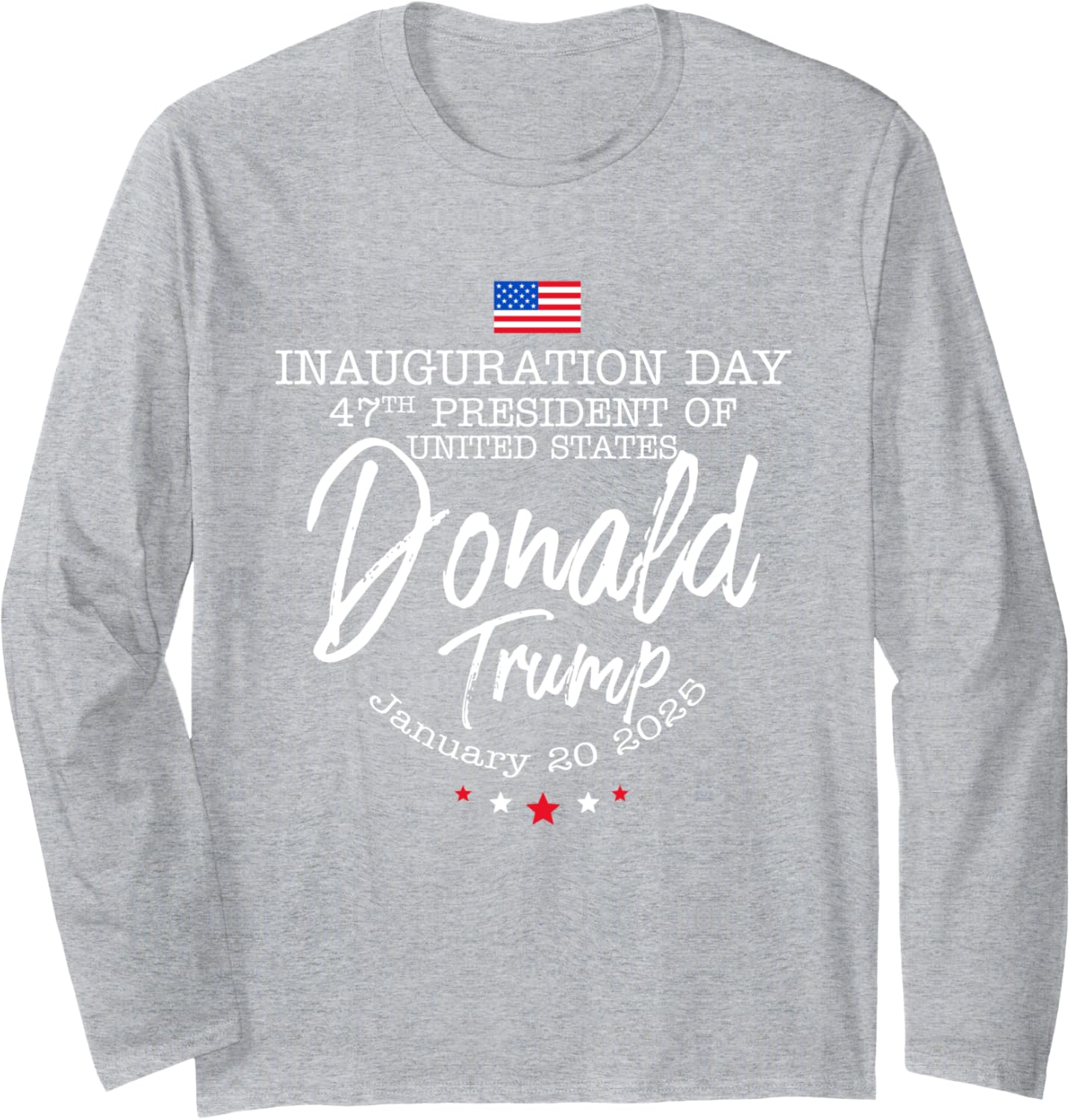 Donald Trump Won 2024 Election Inauguration Men Women Kids Long Sleeve T-Shirt