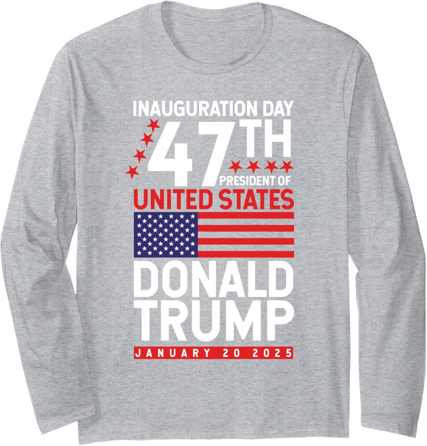 Donald Trump Won 2024 Election Inauguration Men Women Kids Long Sleeve T-Shirt