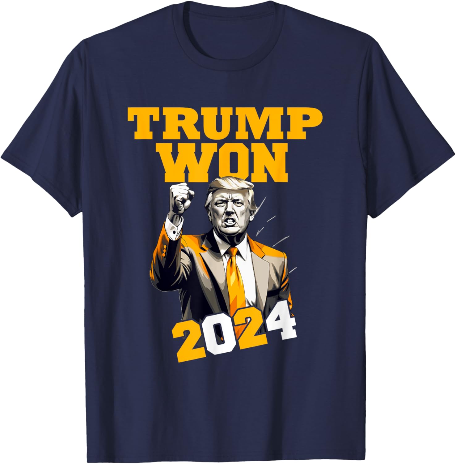 Donald Trump Won 2024 Election Inauguration Men Women Kids T-Shirt