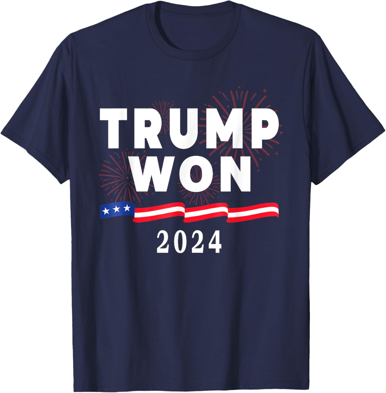 Donald Trump Won In The Election American Flag Trump 2024 T-Shirt