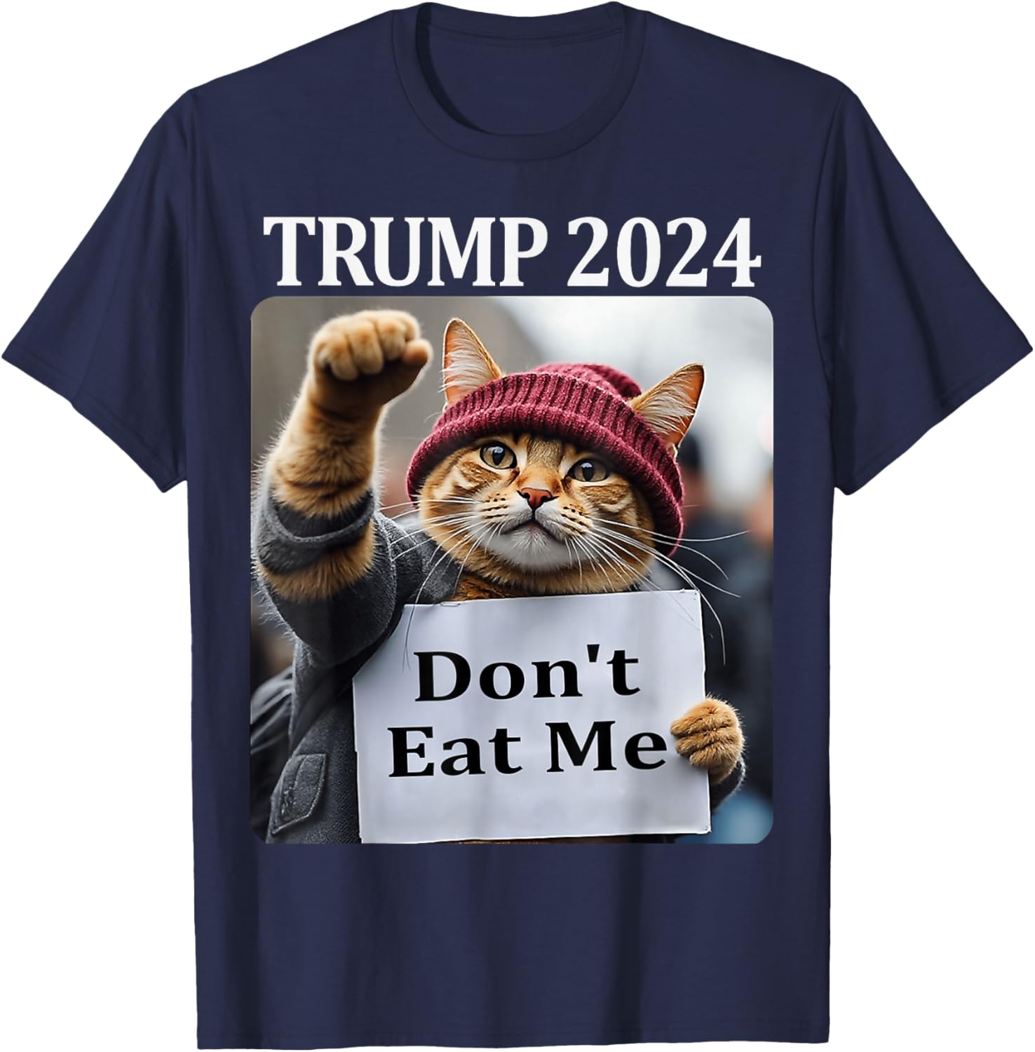 Don't Eat Me Cats For Trump 2024 T-Shirt