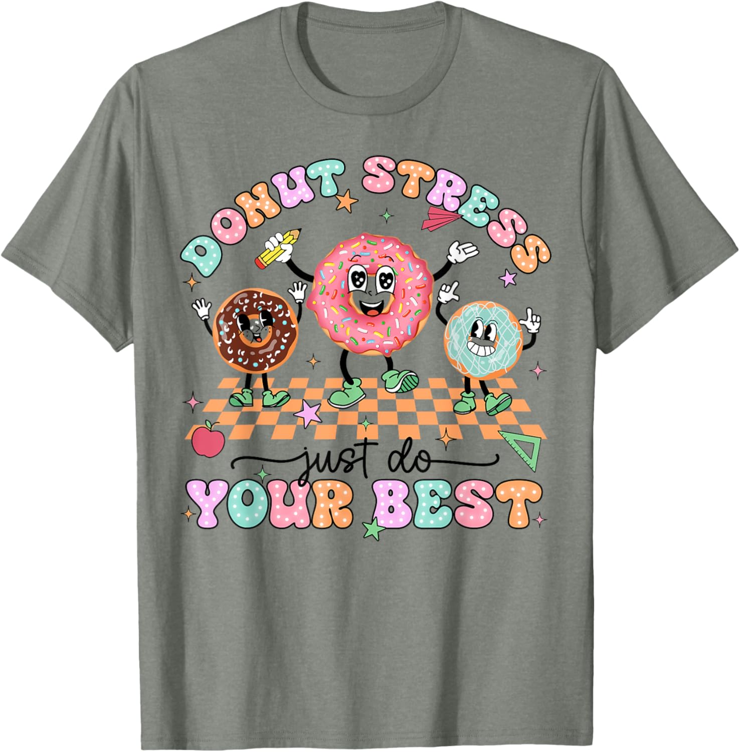 Donut Stress Just Do Your Best Test Day Teachers Kids Groovy T-Shirt