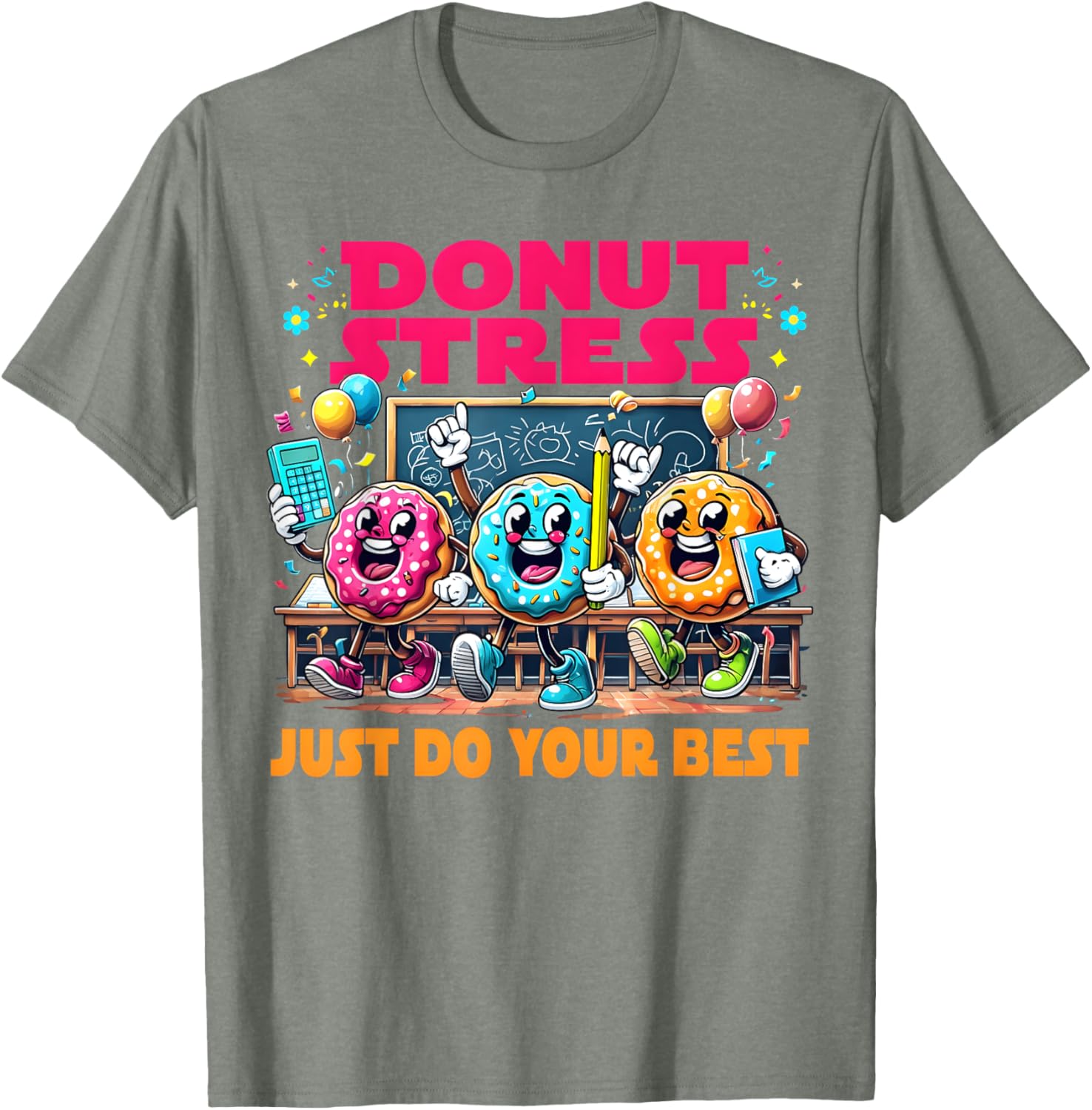 Donut Stress Just Do Your Best Testing Day Squad Teacher Kid T-Shirt