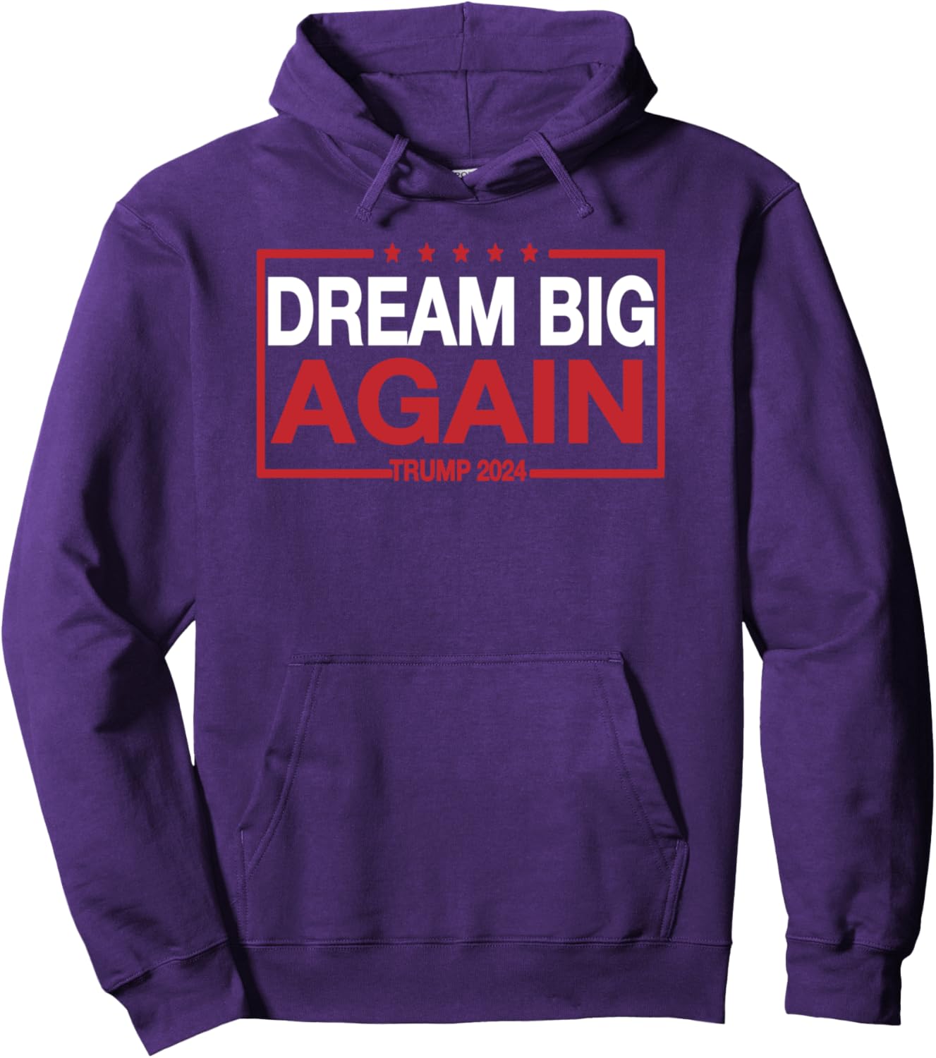 Dream Big Again Pullover Hoodie