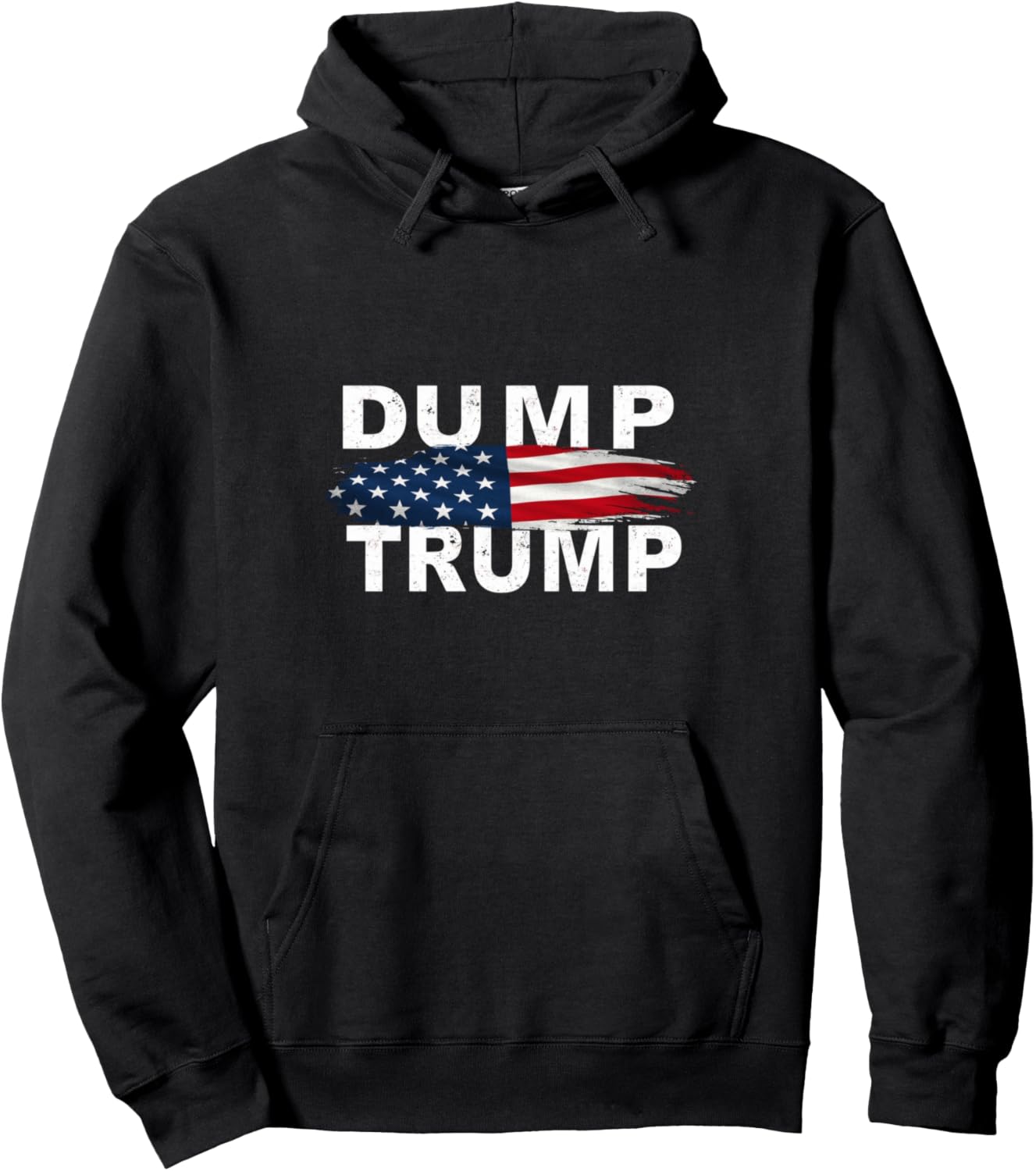 DUMP TRUMP Political Pullover Hoodie