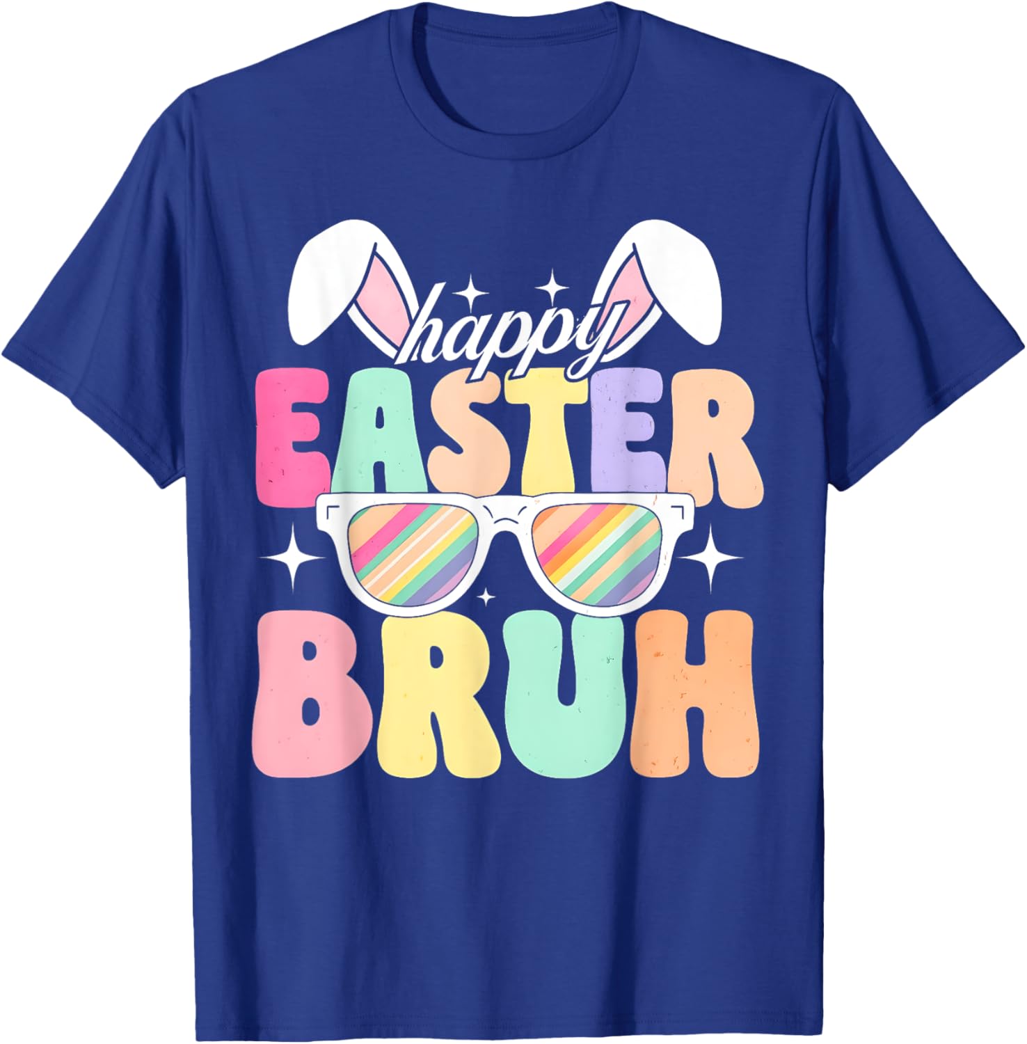 EASTER 2025 SHIRT: Happy Easter Bruh Eggs Bunny Sunglasses T-Shirt