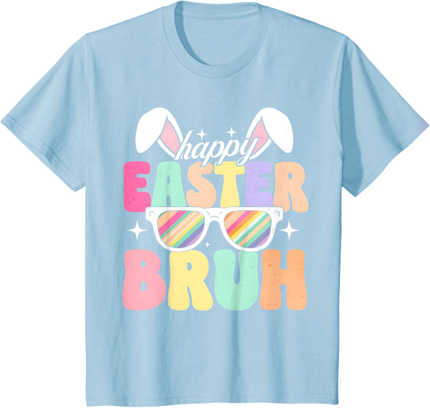 EASTER 2025 SHIRT: Happy Easter Bruh Eggs Bunny Sunglasses T-Shirt