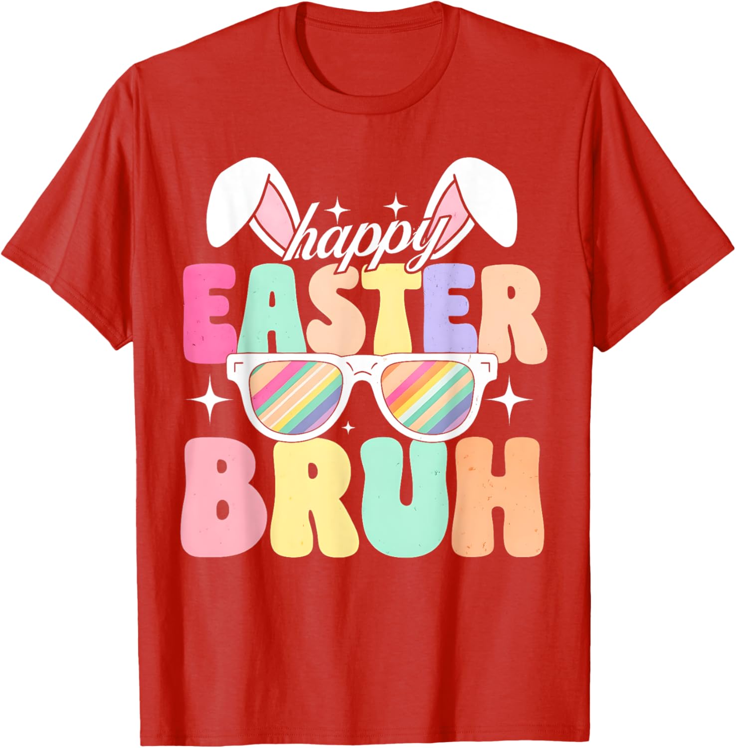 EASTER 2025 SHIRT: Happy Easter Bruh Eggs Bunny Sunglasses T-Shirt