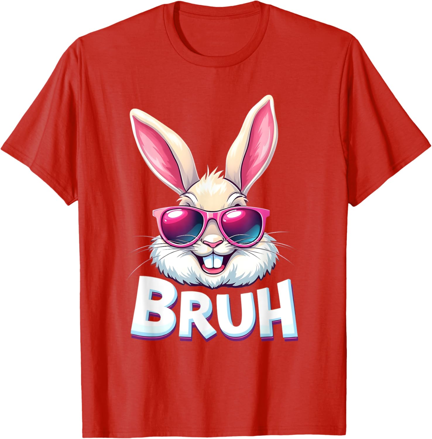 Easter Bunny Bruh - Funny Face Bunny - Easter Bruh Meme T-Shirt