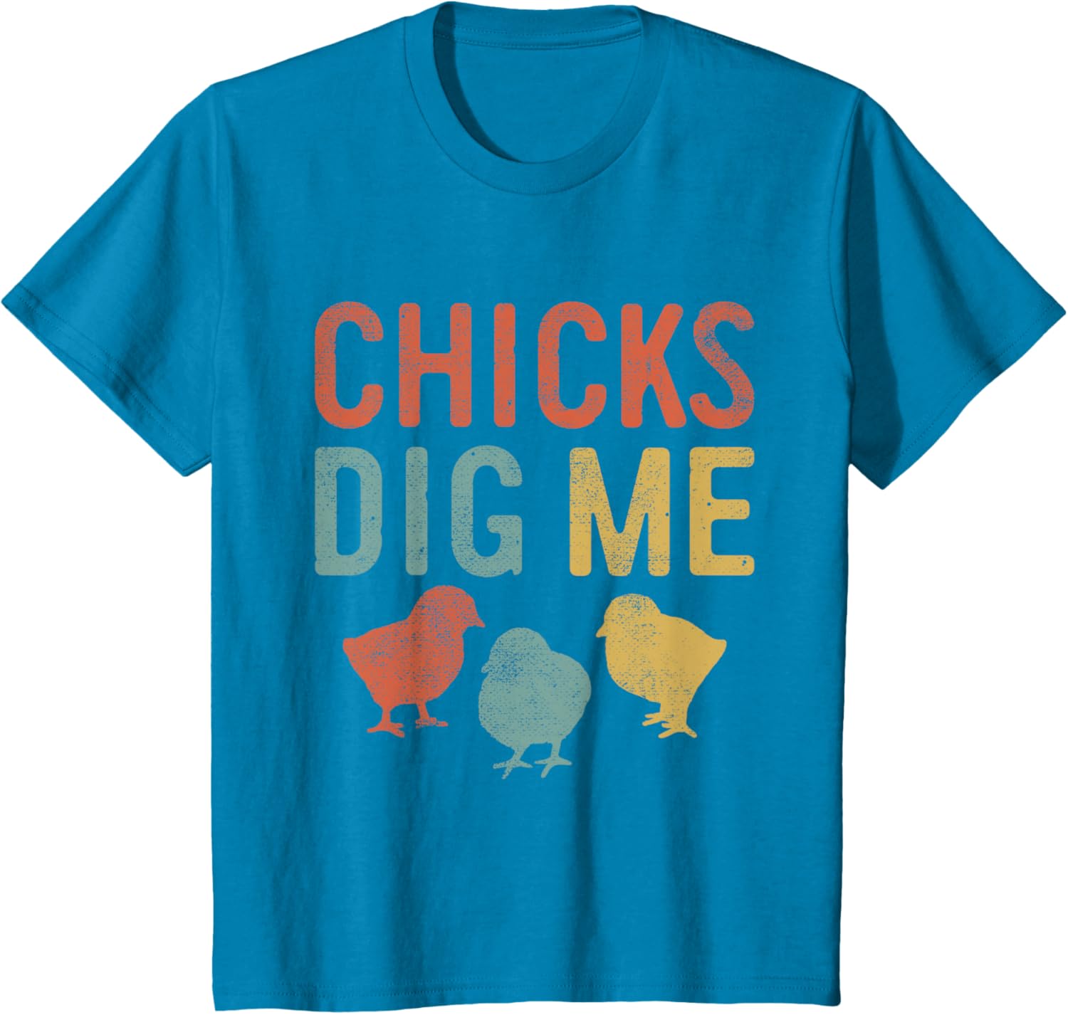 Easter Chicks Dig Me Retro Vintage Chickens Spring Gift T-Shirt