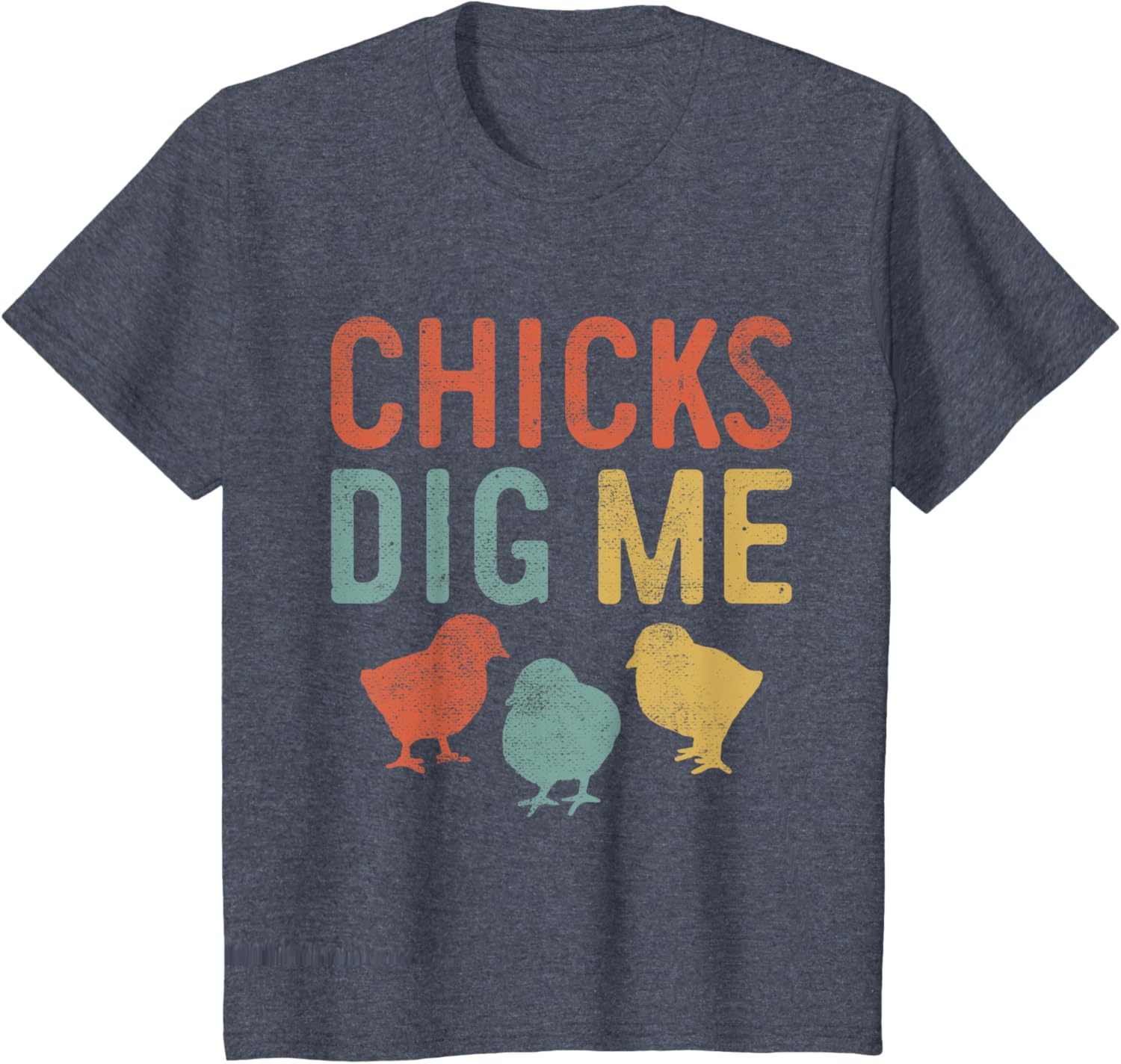 Easter Chicks Dig Me Retro Vintage Chickens Spring Gift T-Shirt