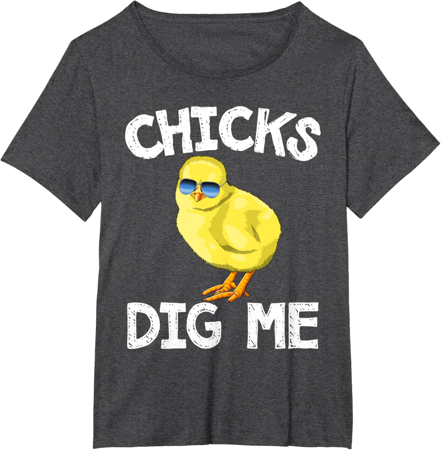 Easter Chicks Dig Me T-Shirt Men Women Kids T-Shirt