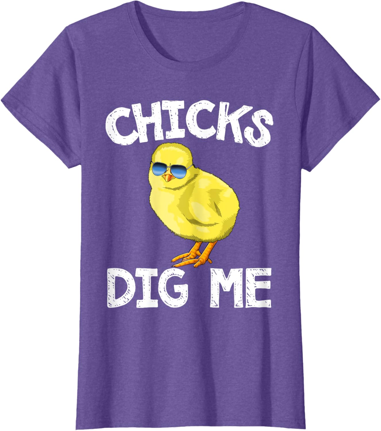 Easter Chicks Dig Me T-Shirt Men Women Kids T-Shirt