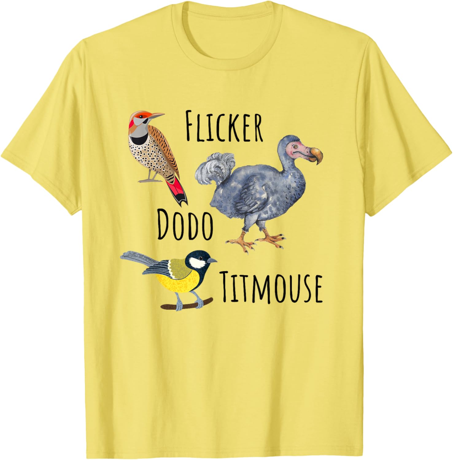 Flicker Dodo Titmouse Funny Birding Bird Watcher Bird Lover T-Shirt