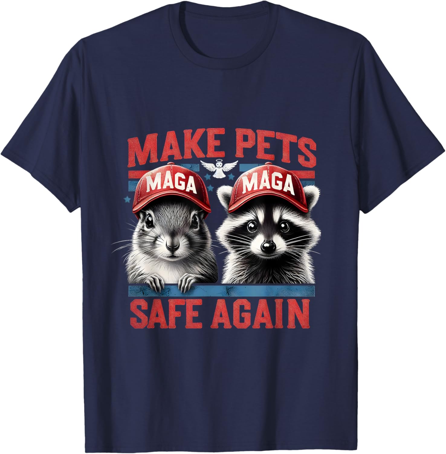 Fred The Raccoon P Nut The Squirrel Make Pets Safe Again T-Shirt