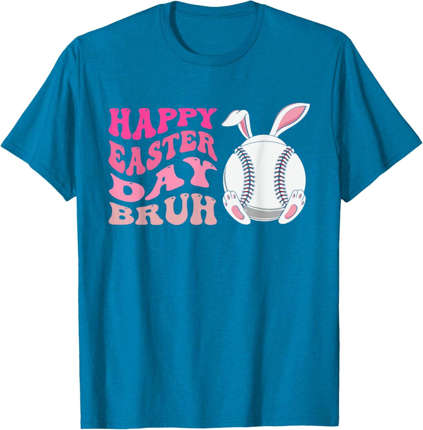 Funny Baseball Bunny Easter, Happy Easter Day Bruh for Girls T-Shirt