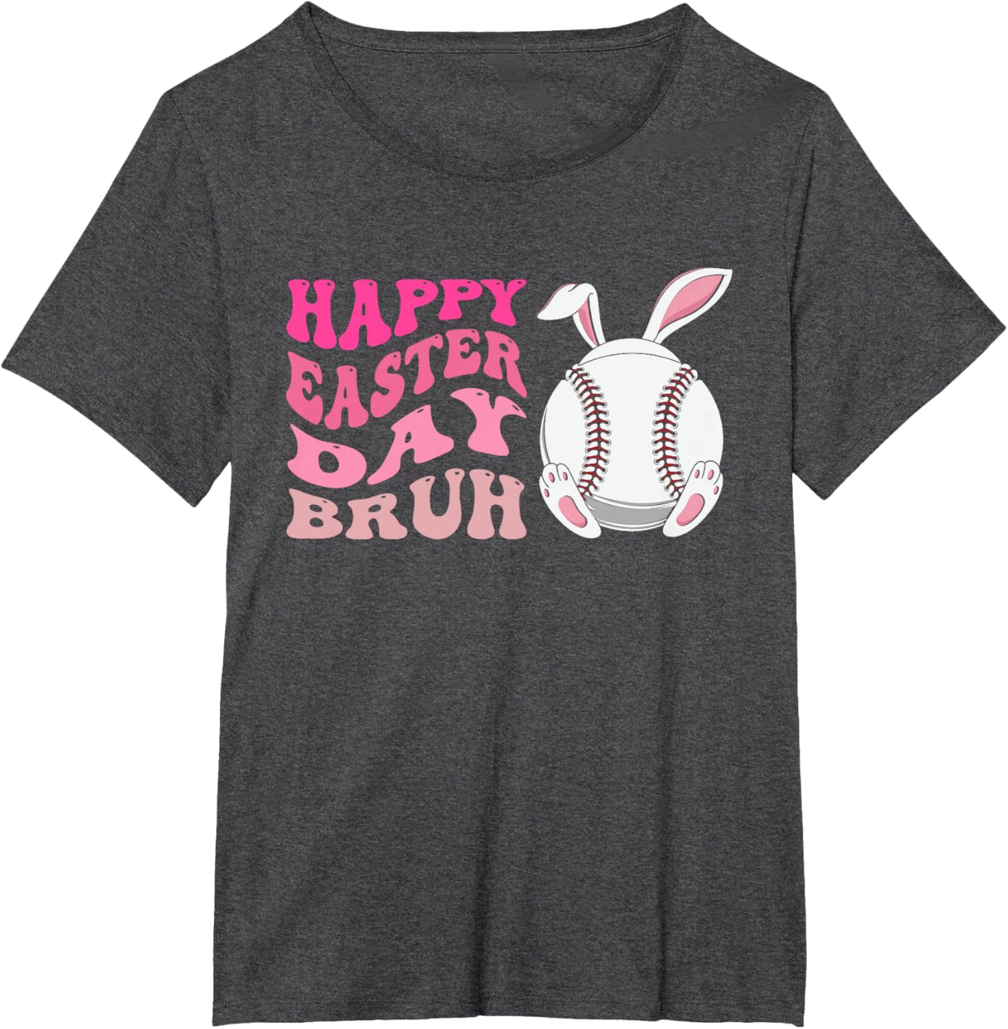 Funny Baseball Bunny Easter, Happy Easter Day Bruh for Girls T-Shirt