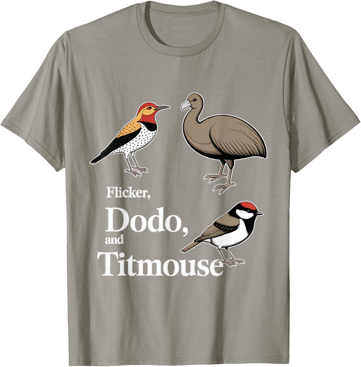 Funny Bird subtle Flicker Dodo Titmouse T-Shirt