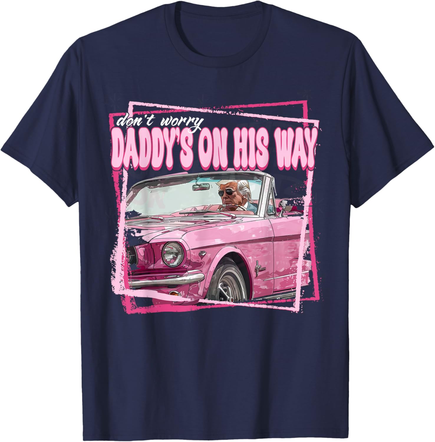 Funny Daddy's Home Trump Pink 2024 Take America Back 2024 T-Shirt