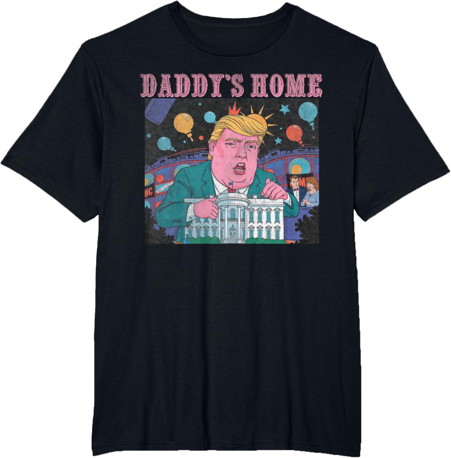 Funny Daddy's Home Trump Pink Take America Back 2024 T-Shirt