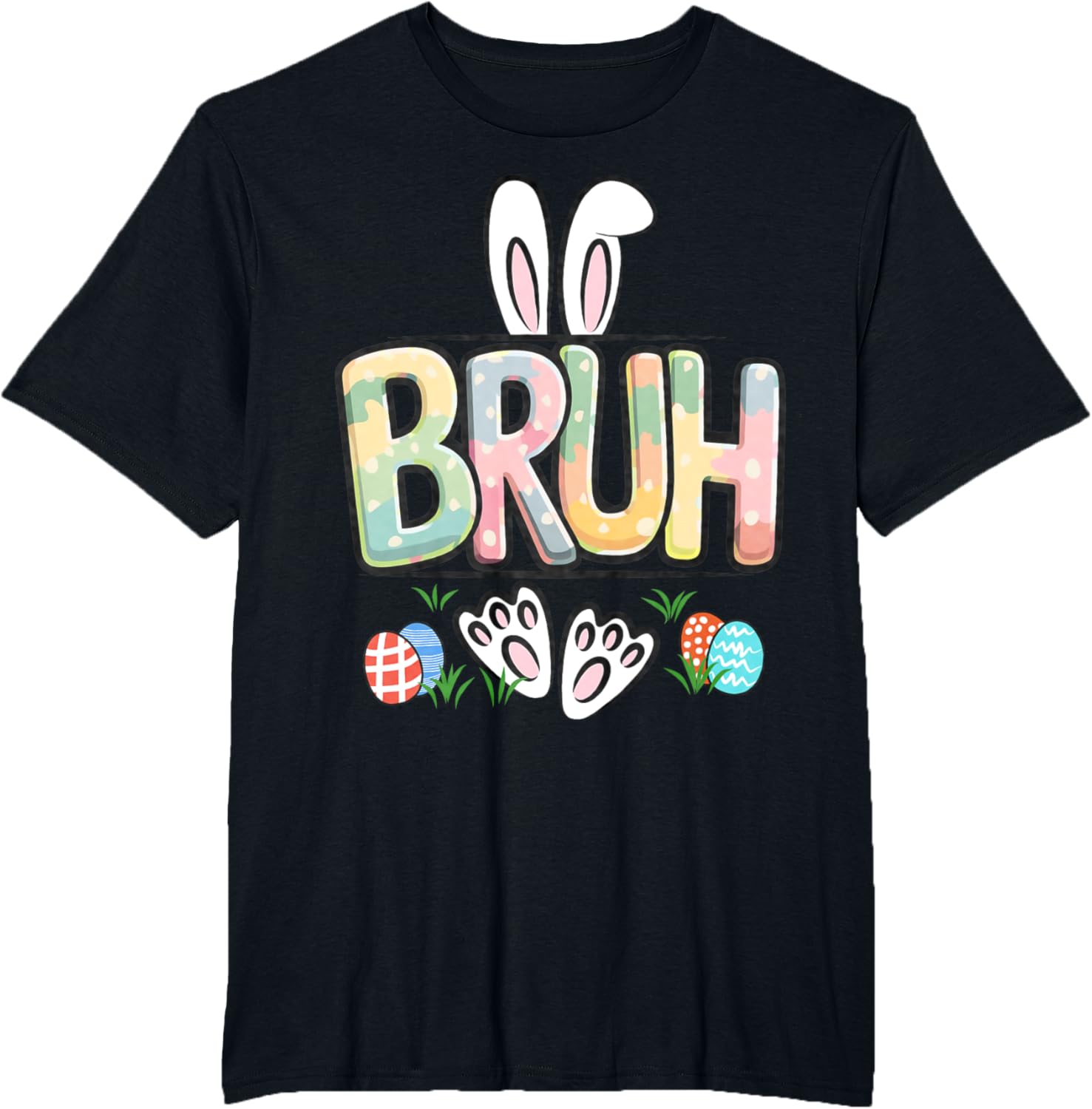 Funny Easter Bruh Meme Happy Easter Day Bunny Eggs Boy Girl T-Shirt