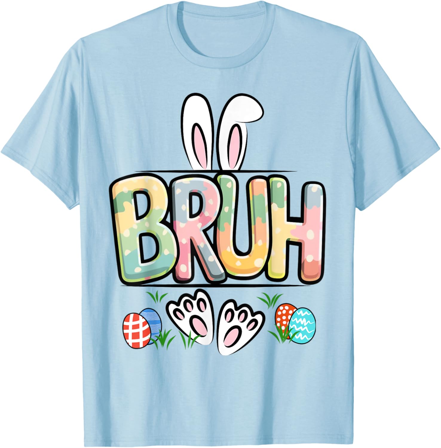 Funny Easter Bruh Meme Happy Easter Day Bunny Eggs Boy Girl T-Shirt