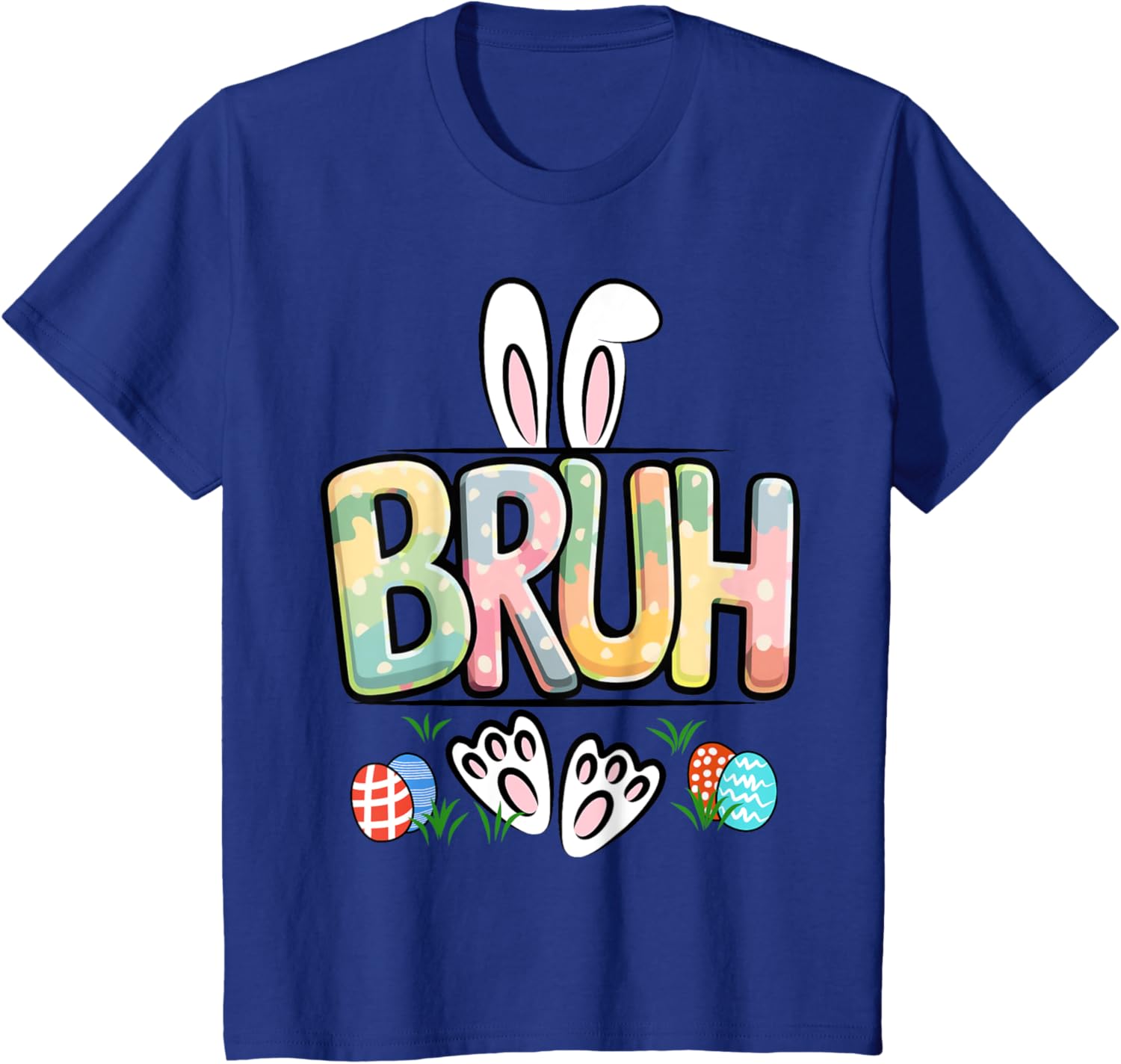 Funny Easter Bruh Meme Happy Easter Day Bunny Eggs Boy Girl T-Shirt